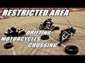 Restricted Area - Drifting Motorcycles Crossing - Switch Riders Gymkhana Restricted Area - Drifting Motorcycles Crossing - Switch Riders Gymkhana