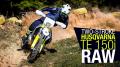 2-STROKE Husqvarna TE 150i - RAW 2-STROKE Husqvarna TE 150i - RAW